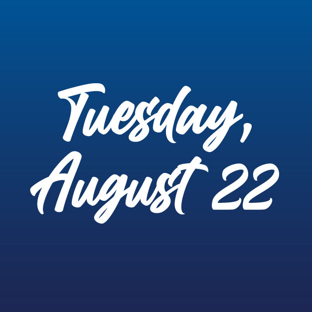 Tuesday, August 22